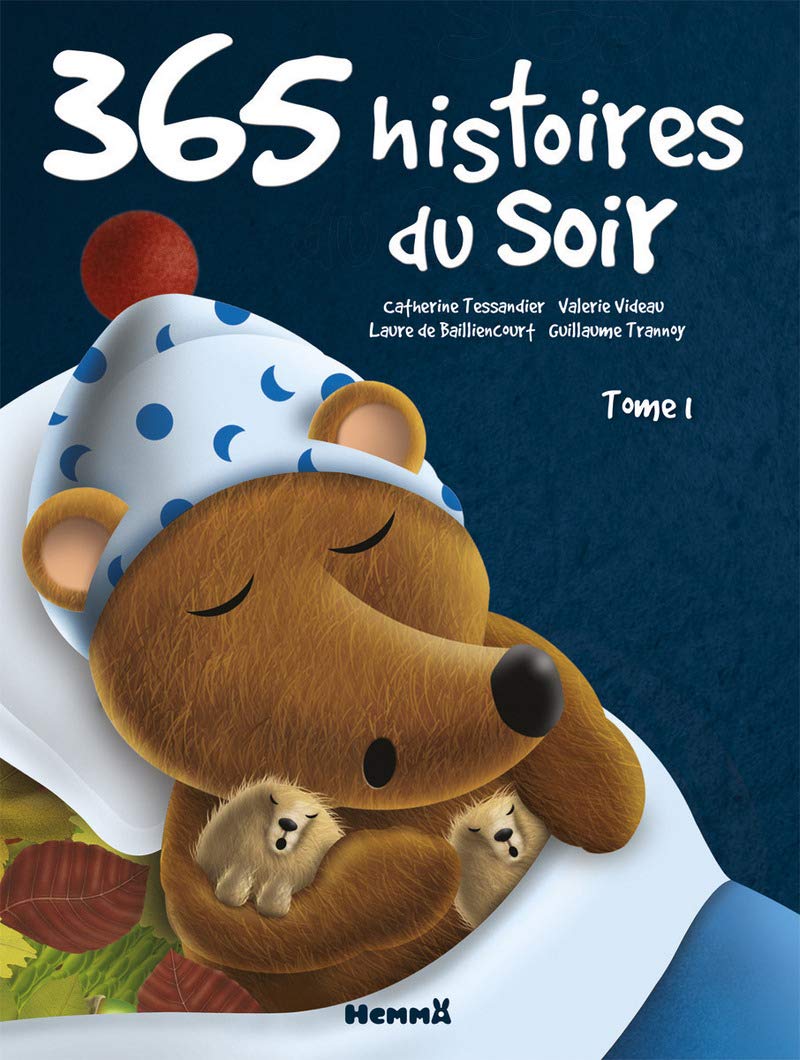 365 histoires du soir, Tome 1 (Hemma), dès 3 ans — cadeau drôle et insolite