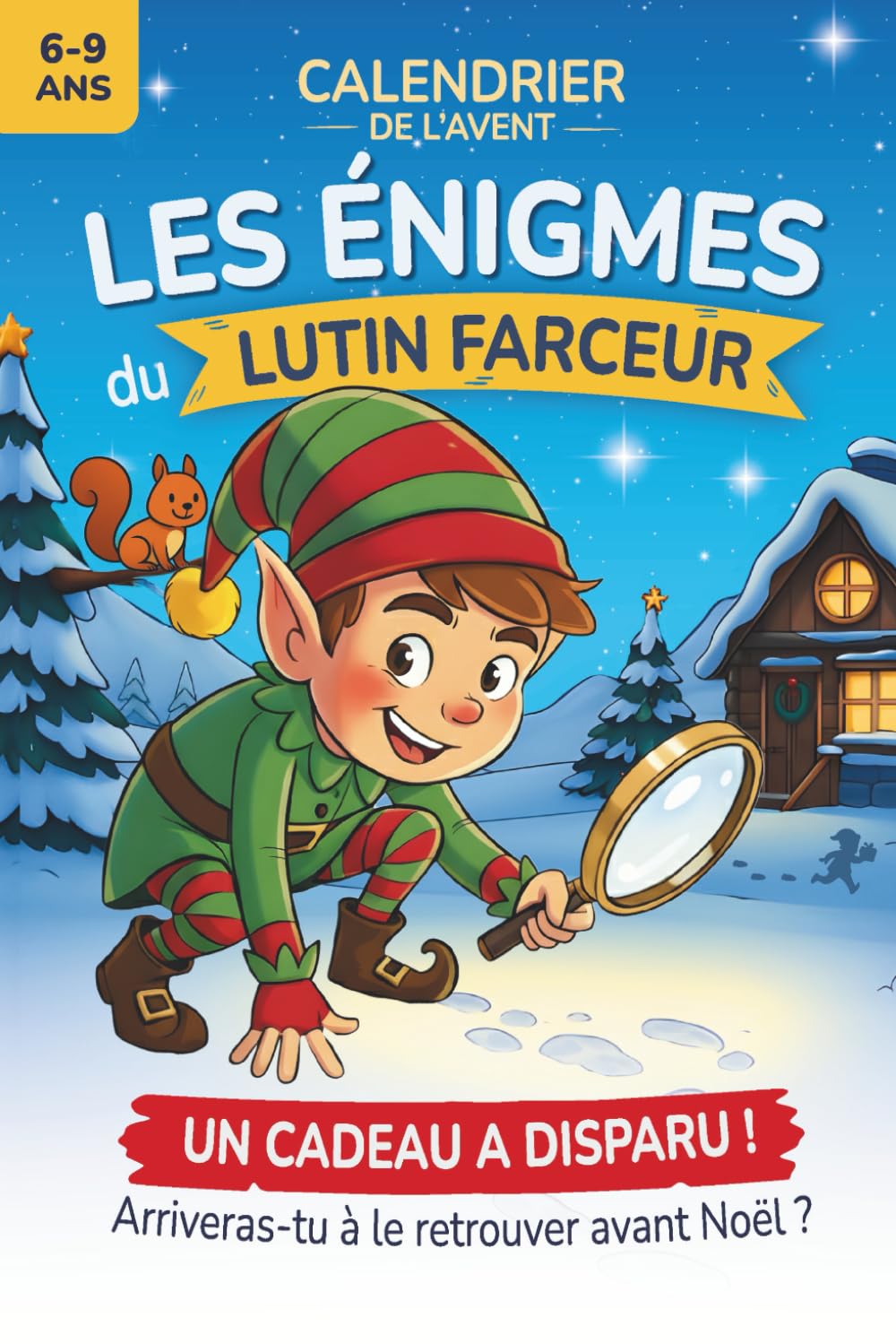 Les énigmes du lutin farceur, livre-jeu de l'Avent pour les 6-9 ans — idée cadeau