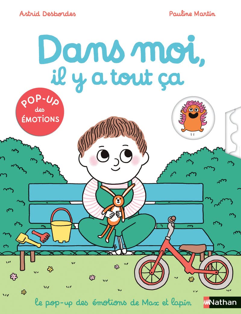 Dans moi il y a tout ça ! Pop-up des émotions (Max et Lapin) — cadeau drôle et insolite