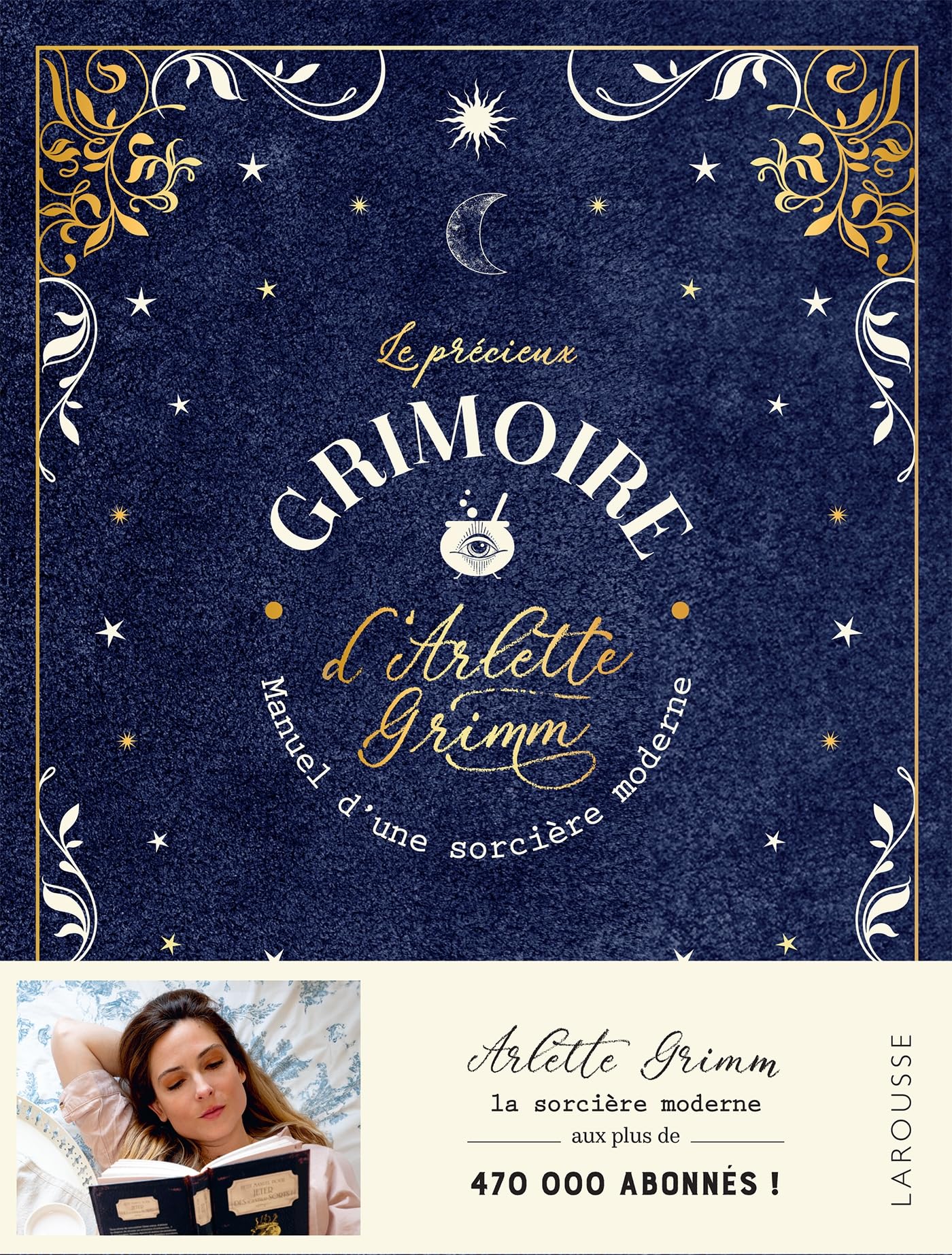Le précieux grimoire d'Arlette Grimm (Larousse) — idée cadeau