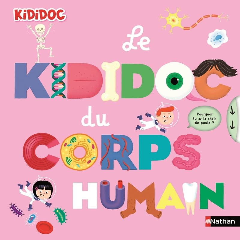 Le grand Kididoc du corps humain, livre pop-up — cadeau drôle et insolite
