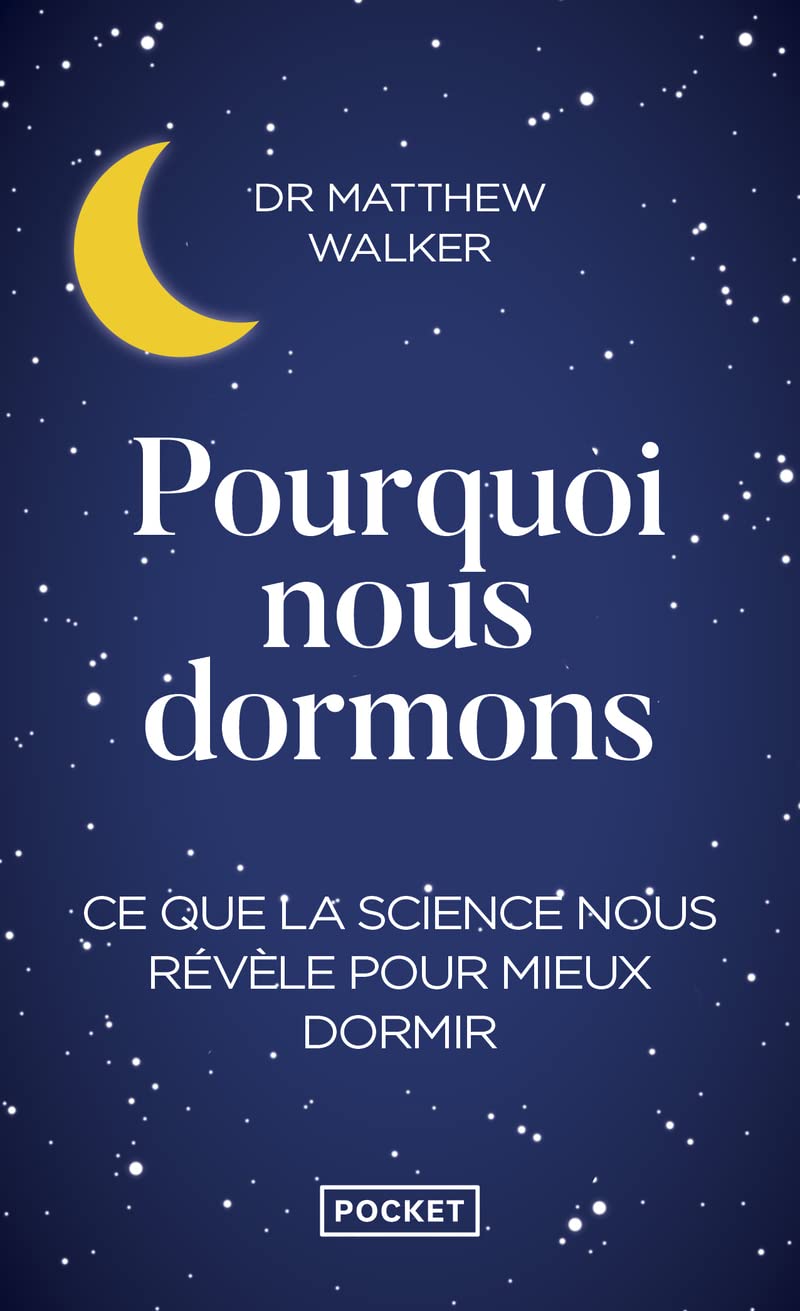 Pourquoi nous dormons, Matthew Walker (Pocket) — cadeau drôle et insolite