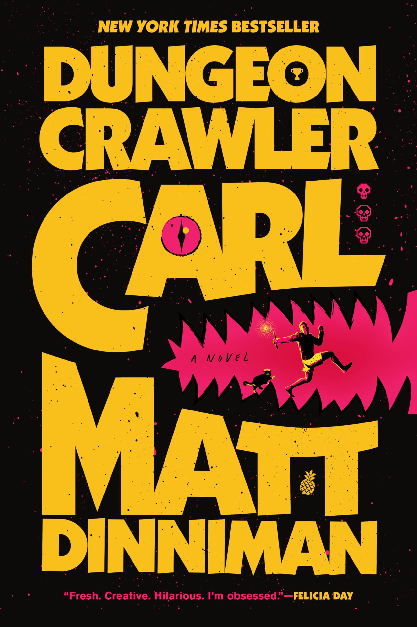Dungeon Crawler Carl by Matt Dinniman — funny and quirky gift