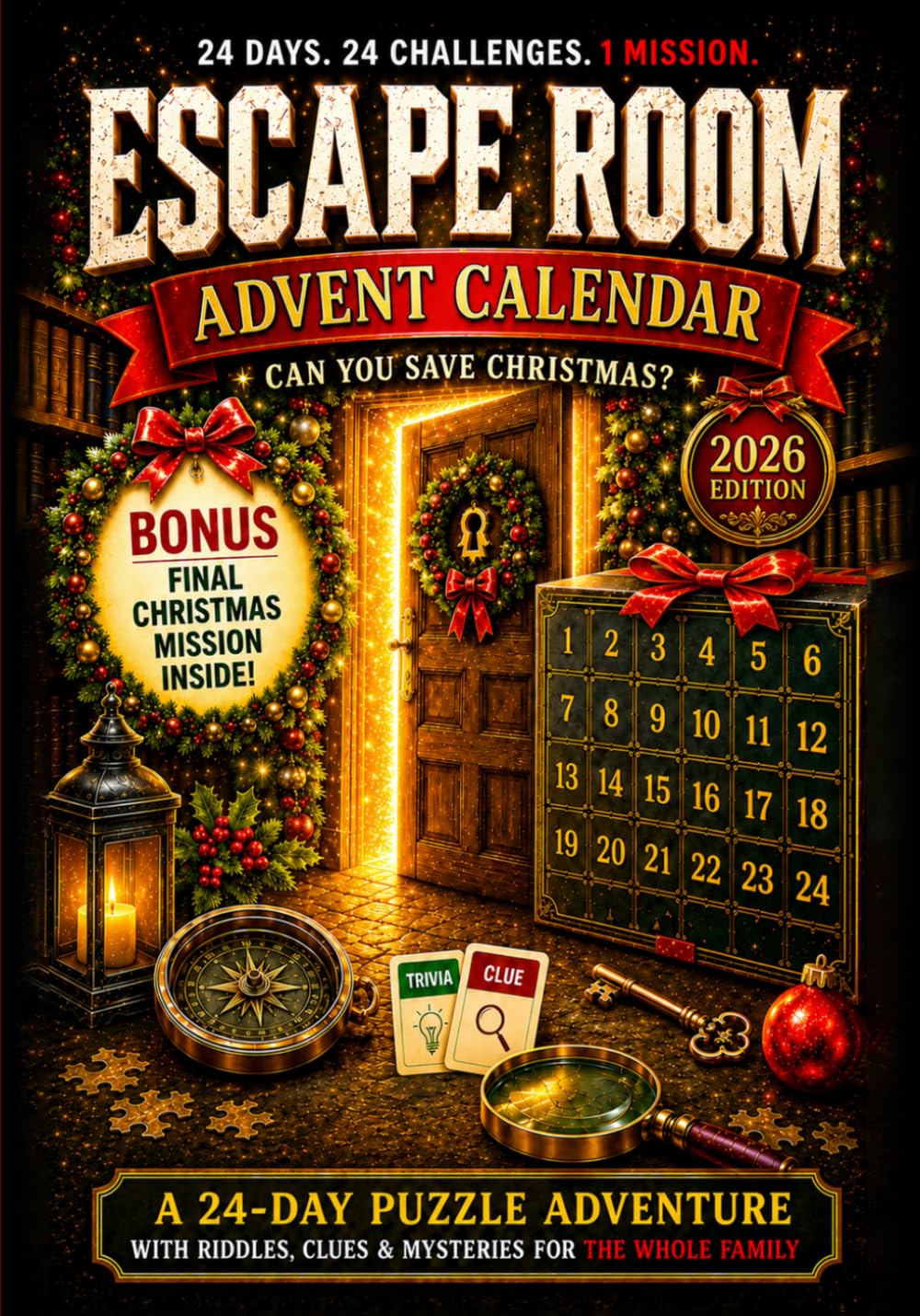 Escape Room Advent Calendar: The Christmas Key (Family Puzzle Book)