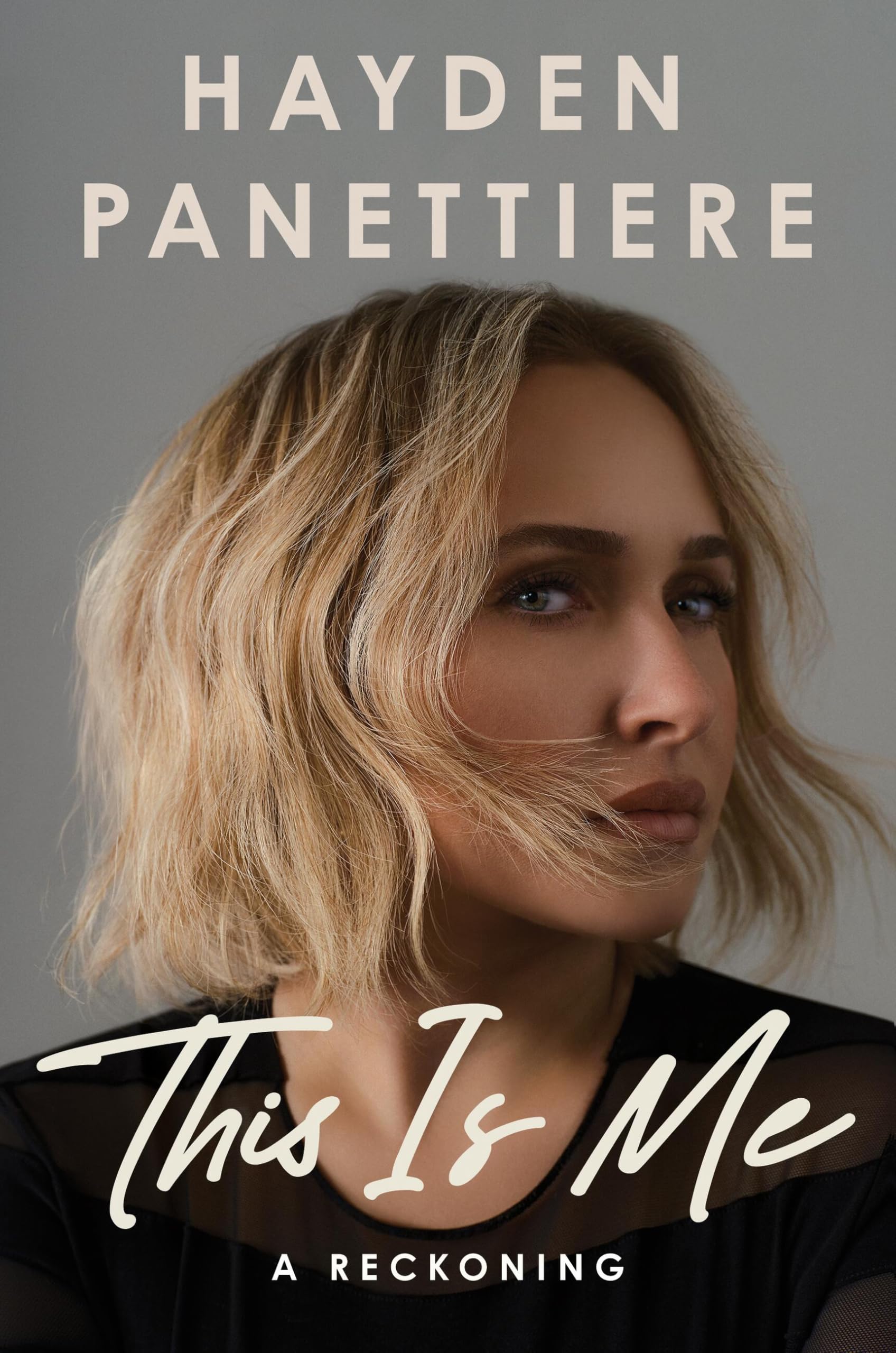 This Is Me: A Reckoning, by Hayden Panettiere — gift idea
