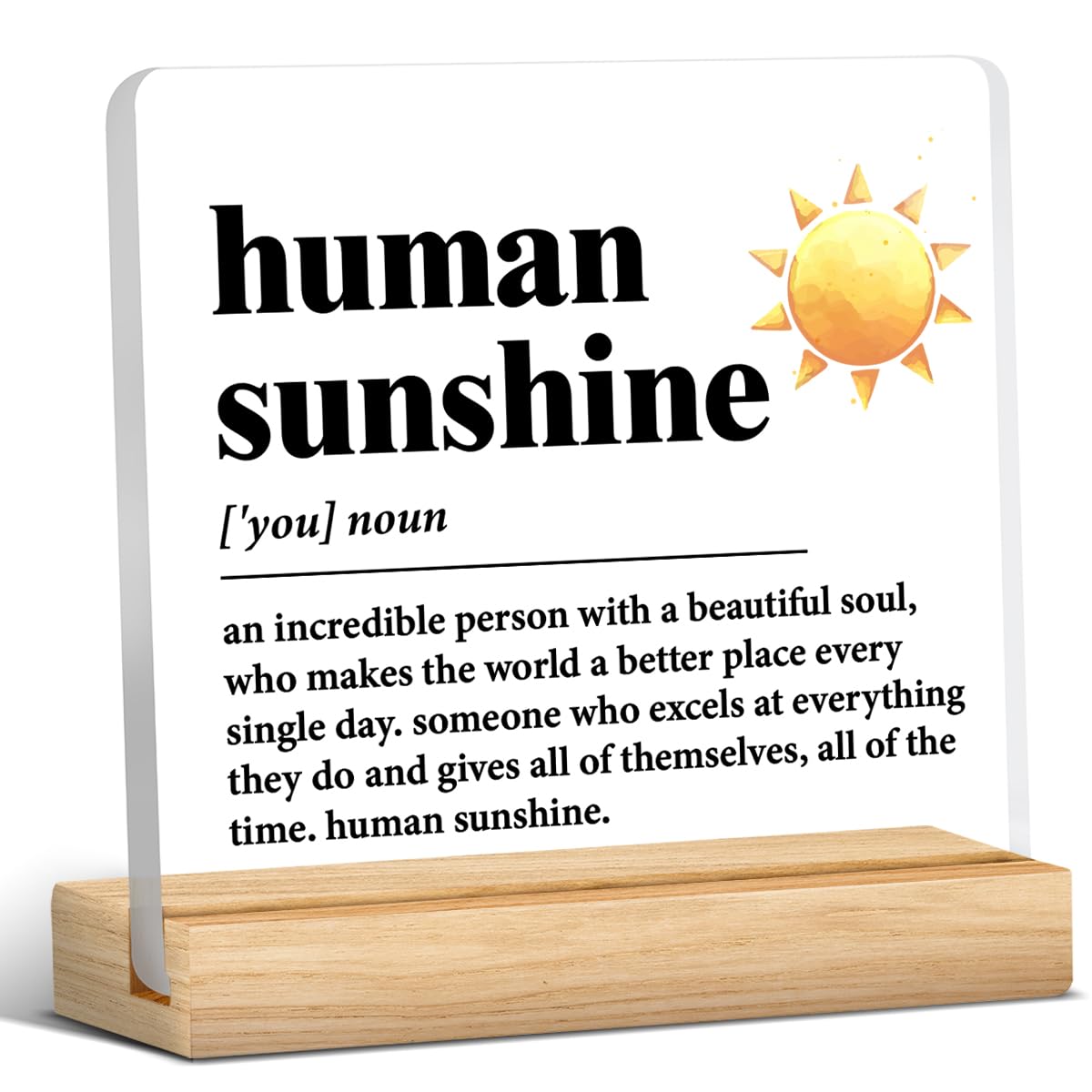 Human Sunshine Desk Sign — funny and quirky gift