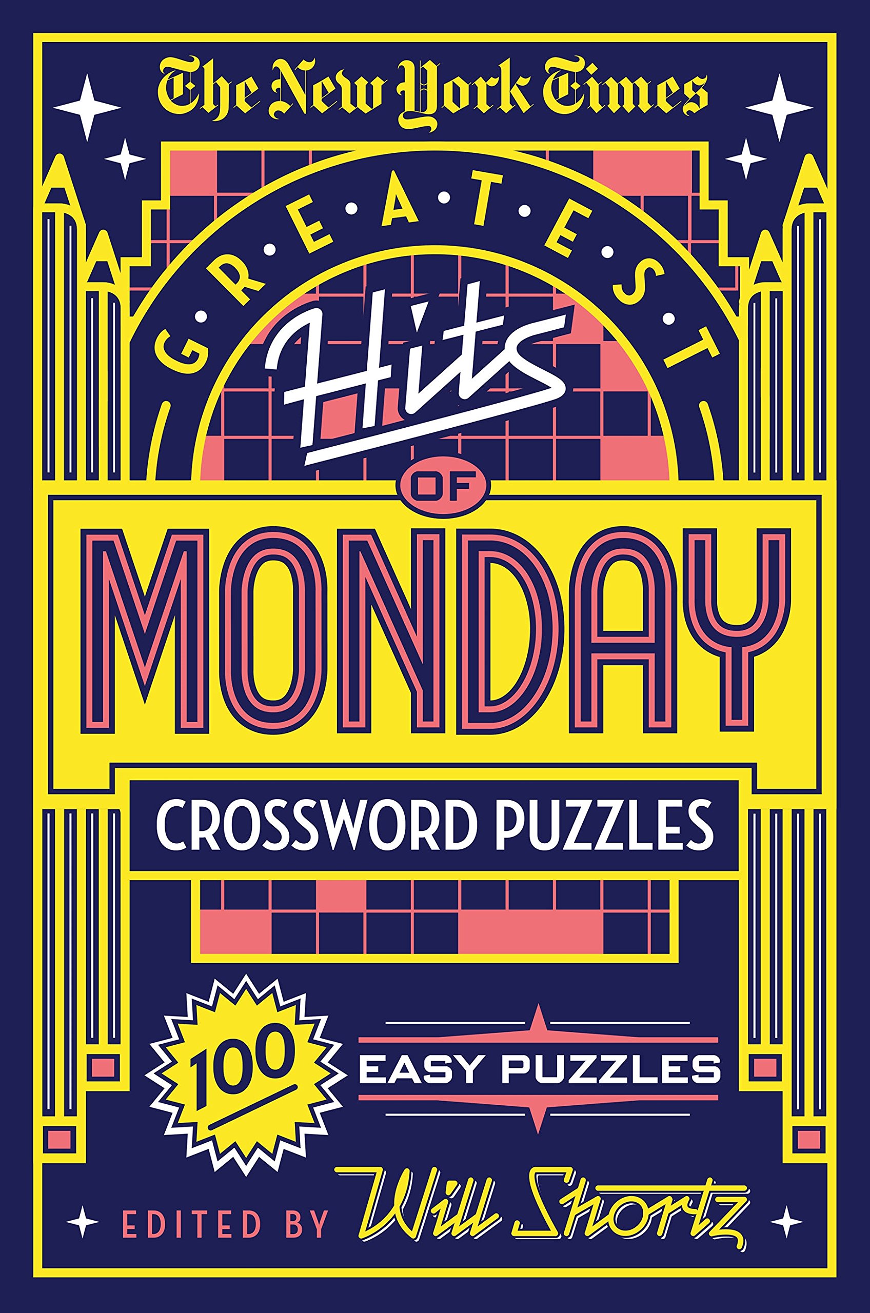 The New York Times Greatest Hits of Monday Crossword Puzzles — gift idea