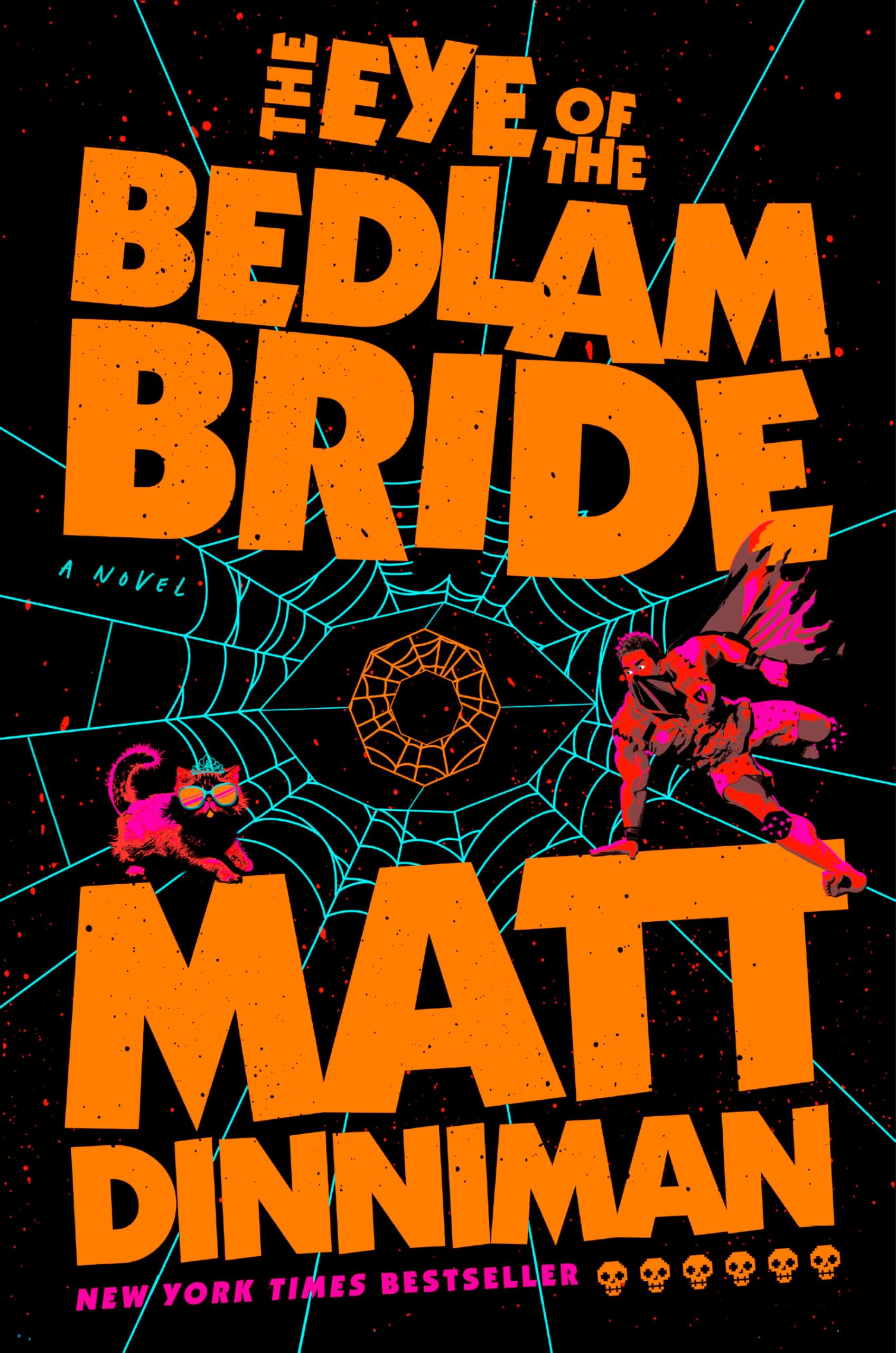 The Eye of the Bedlam Bride by Matt Dinniman — original gift idea