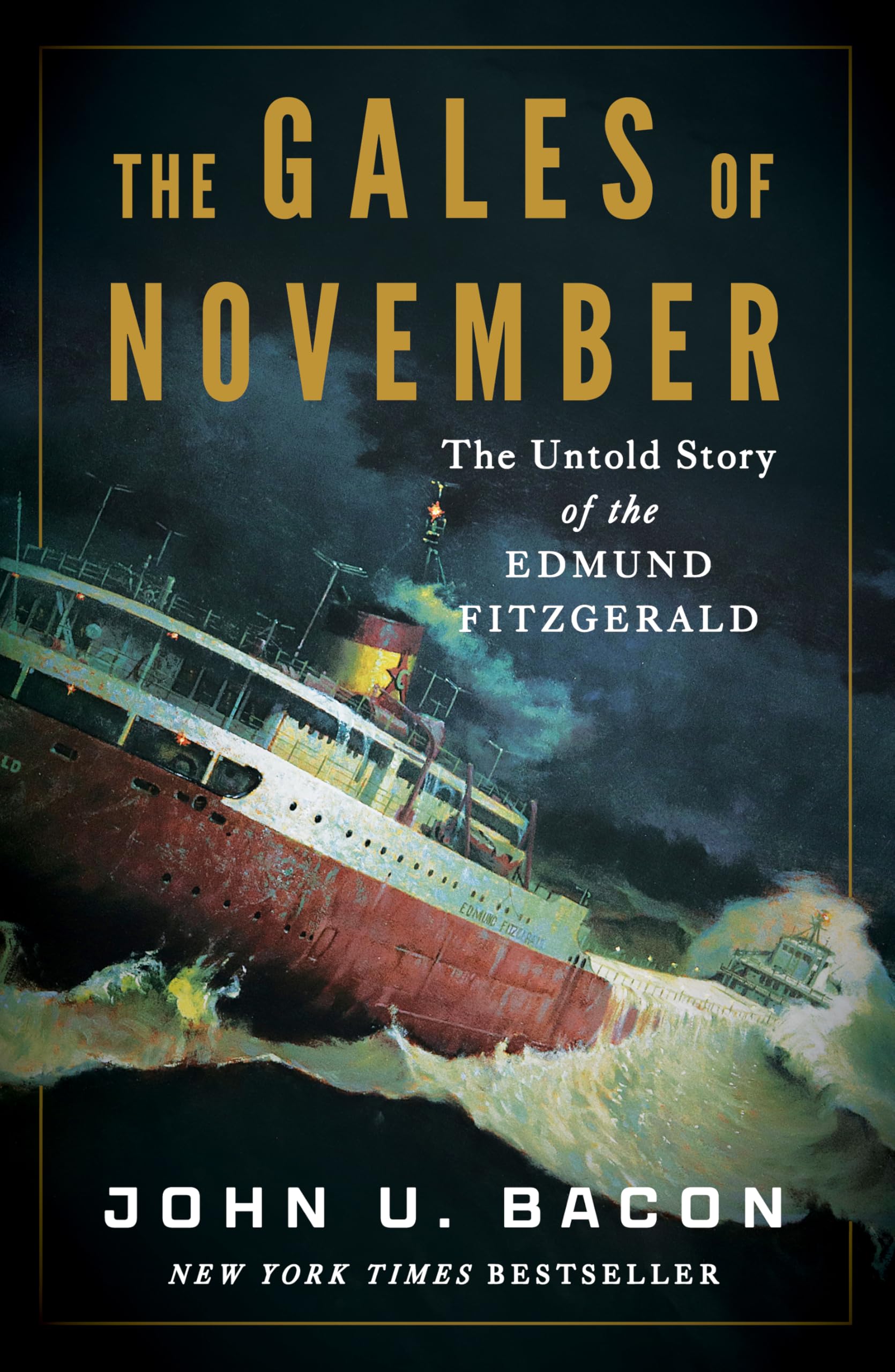 The Gales of November, The Untold Story of the Edmund Fitzgerald — gift idea